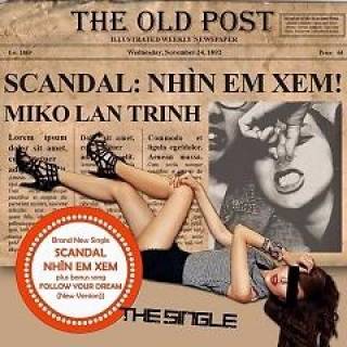 Scandals... Look At Me Now (Single) 