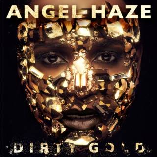 Dirty Gold (Deluxe Edition)