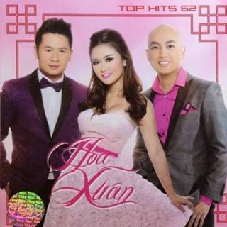 Top Hits 62 - Hoa Xuân