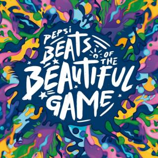 Pepsi Beats Of The Beautiful Game (2014)