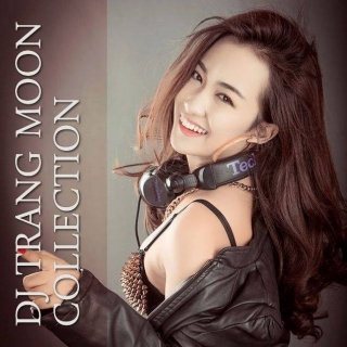 DJ Trang Moon Collection