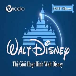OST Show Số 4: Thế Giới Hoạt Hình Walt Disney