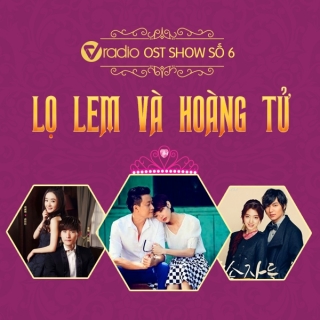 OST Show Số 6: Lọ Lem Và Hoàng Tử