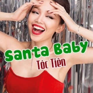 Santa Baby - Tóc Tiên