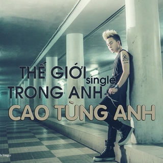 Thế Giới Trong Anh (Single)
