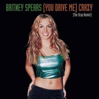 (You drive me) Crazy (The stop remix) - Single 