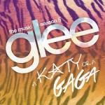 A Katty Or A Gaga (EP) -  The Glee Cast