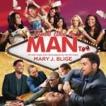 Think Like A Man Too (OST) - Mary J. Blige