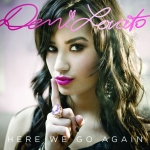 Here We Go Again - Demi Lovato