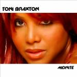 Midnite - Toni Braxton