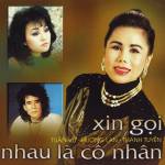 Xin Gọi Nhau Là Cố Nhân - Various Artists