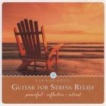 Lifescapes: Guitar For Stress Relief - Various Artists