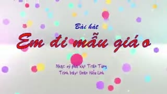 Em Đi Mẫu Giáo